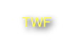 TWF                                                                                 
